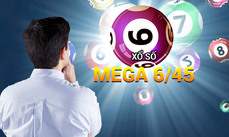 Mega 6/45 – Cú hích khởi đầu cho xổ số điện toán tại Việt Nam