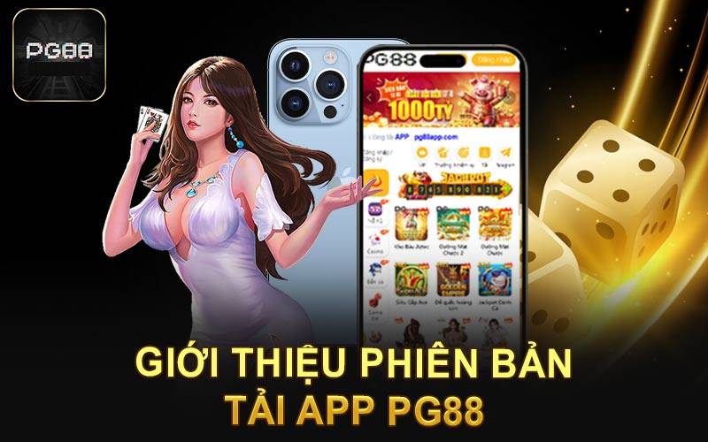 Ưu điểm khi tải app PG88